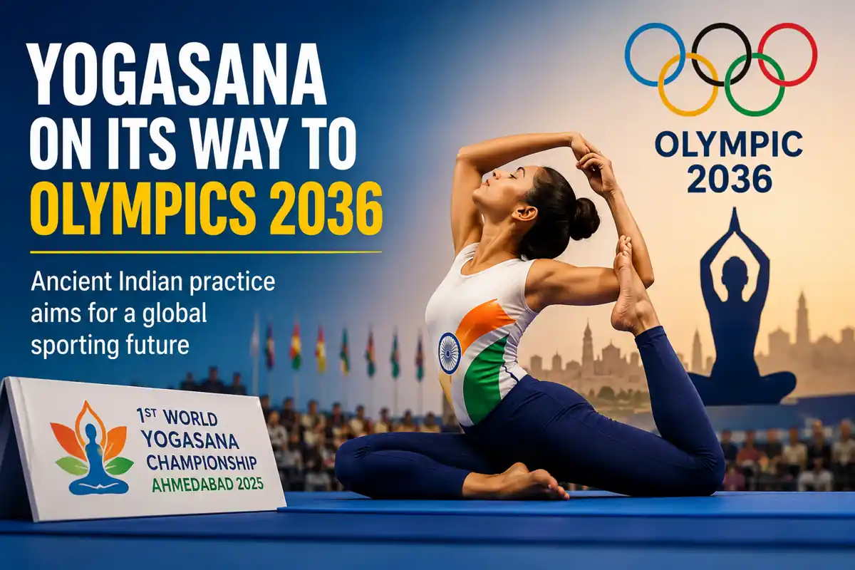 2036 ओलंपिक में जगह बनाने की दौड़ में योगासन, अहमदाबाद विश्व चैंपियनशिप से बढ़ी उम्मीदें - Uncategorized